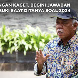 Jangan Kaget, Begini Jawaban Basuki Saat Ditanya Soal 2024