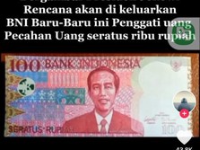 Sebar Video Rp100 Muka Jokowi, BI: Sanksinya Pidana!