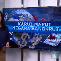 Karut Marut Negara Bangkrut
