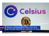 Cegah Kebangkrutan, Celcius Network Restrukturisasi Utang