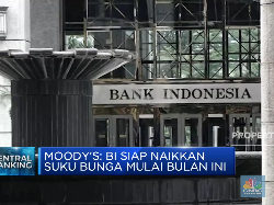 Moody's: BI Siap Naikkan Suku Bunga 0,25% Mulai Bulan Ini