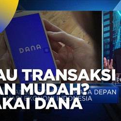 Transaksi Aman dan Mudah Dengan Dompet Elektronik DANA
