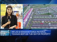 Inflasi & Kenaikan Harga Material, Sektor Properti Aman?