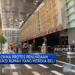 Video: Heboh Warga China Mogok Bayar KPR, Kenapa?