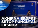 BPDPKS Setop Pungutan Ekspor, Petani & Pengusaha Sawit Senang