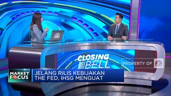 Market Focus: Rilis The Fed Dinanti dan Laba Emiten Big Caps