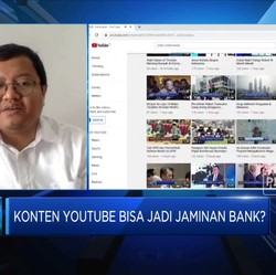 Sederet Tantangan Jika Konten YouTube Cs Jadi Jaminan Bank