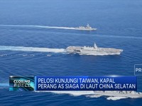 Pelosi Kunjungi Taiwan, Kapal Perang AS Siaga Di Laut China