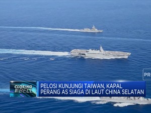 Pelosi Kunjungi Taiwan, Kapal Perang AS Siaga Di Laut China