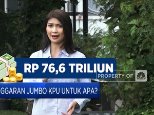Anggaran Jumbo KPU untuk Apa?