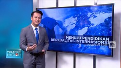 Menuju Pendidikan Berkualitas Internasional