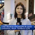 Tak Resesi! Ekonomi RI 2022  Diramal Bisa Tembus 5,2%