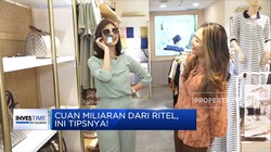 Mau Cuan Miliaran Dari Ritel? Simak Tipsnya