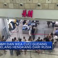 Cuci Gudang! H&M dan IKEA Hengkang Dari Rusia