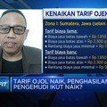 Tarif Ojol Naik, Penghasilan Pengemudi Bakal Naik?