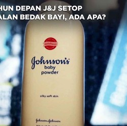 Tahun Depan J&J Setop Jualan Bedak Bayi, Ada Apa?