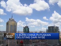 5 BUMN China Hengkang Dari Wall Street