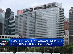 Waduh, Cash Flow Perusahaan Properti China Menyusut