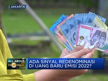 Simak Perkembangan Terakhir Soal Rencana Rp 1.000 Jadi Rp 1