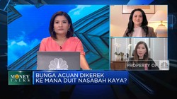 Ini Efek Bunga Acuan Naik Bagi Investasi Nasabah Kaya