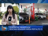 Pemerintah 'Menggodok' Rencana Kenaikan Harga Pertalite CS