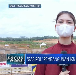 Gas Terus, Pembangunan IKN Dimulai!