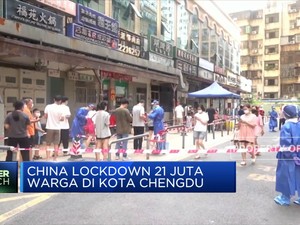 China Lockdown 21 Juta Warga di Kota Chengdu