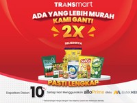 Belanja Murah di Transmart! Pakai Allo Tambah Diskon 10%