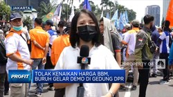 Tolak Kenaikan Harga BBM, Buruh Gelar Demo di Gedung DPR