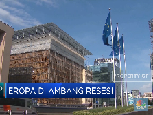 Eropa di Ambang Resesi, Ini Tanda -Tandanya!