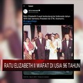 Ratu Elizabeth II Wafat di Usia 96 Tahun