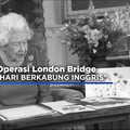 Operasi London Bridge, 10 Hari Berkabung Inggris