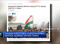 Kyrgyztan & Tajikistan Bentrok Lagi, 1 Tentara Tewas