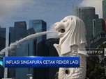 Inflasi Singapura Cetak Rekor Lagi