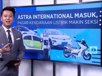 Astra Masuk, Pasar Kendaraan Listrik Makin SeksI