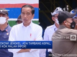 Jokowi Jengkel: Ada Tambang Aspal, RI Kok Malah Impor!