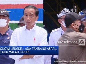 Jokowi Jengkel: Ada Tambang Aspal, RI Kok Malah Impor!