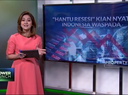 "Hantu Resesi" Kian Nyata Indonesia Waspada