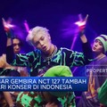 Kabar Gembira NCT 127 Tambah 1 Hari Konser di Indonesia