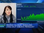 Mengekor Rebound Bursa Global, IHSG Dibuka Menguat