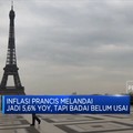 Inflasi Prancis Melandai Jadi 5,6% Yoy, Tapi Badai Belum Usai