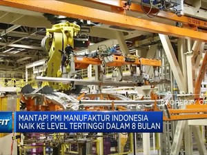 Mantap! PMI Manufaktur Indonesia Tertinggi Dalam 8 Bulan