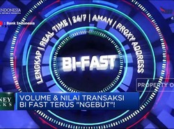 Volume & Nilai Transaksi BI Fast Terus "Ngebut"!