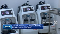 Lapor Pak Jokowi: Sektor Kesehatan Masih Bergantung Impor