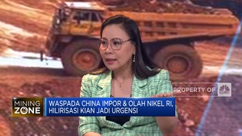 Duh! China Beli dan Olah Nikel RI, Hilirisasi Apa Kabar?