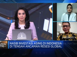 Dunia Terancam Resesi, Investasi RI Masih Menarik Asing?