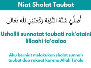 Niat Sholat Taubat 2 Rakaat Lengkap Waktu Mengerjakan dan Tata Caranya