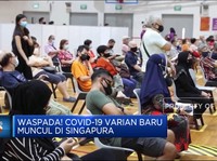 Waspada! Covid-19 Varian Baru Muncul di Singapura
