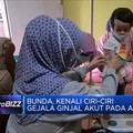 Bunda, Kenali Ciri-ciri Gejala Ginjal Akut pada Anak