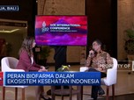 Biofarma & Langkah RI Mandiri Produksi Vaksin Hingga Obat